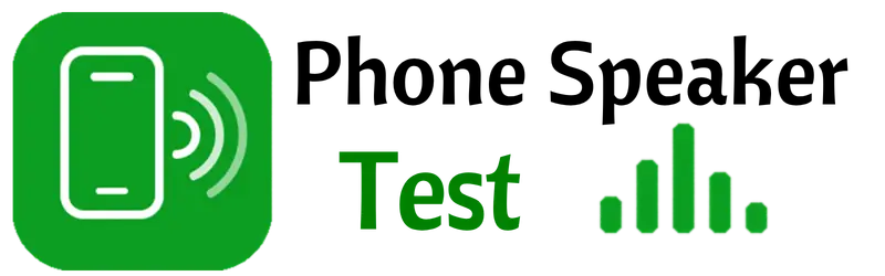 Phone Speaker Test
